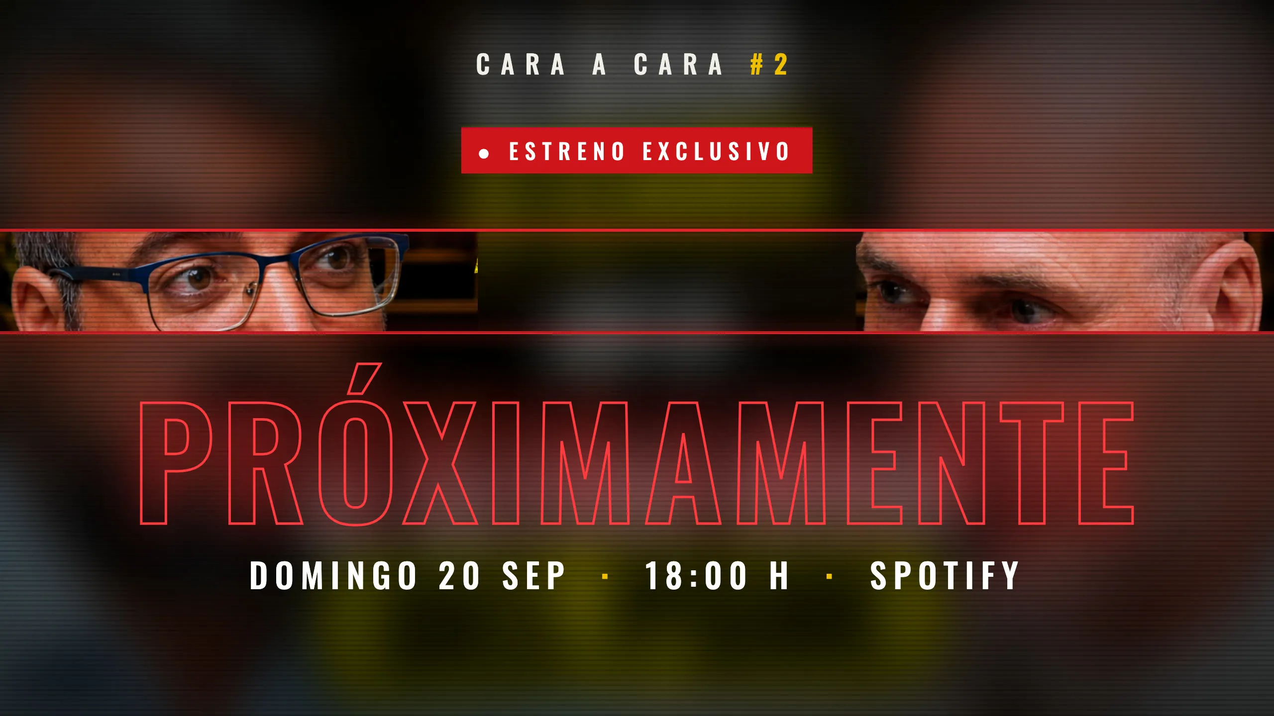 Avance del episodio 2 de Cara a Cara con Melchor León y Dani Esteve, próximamente el domingo 20 de septiembre a las 18:00